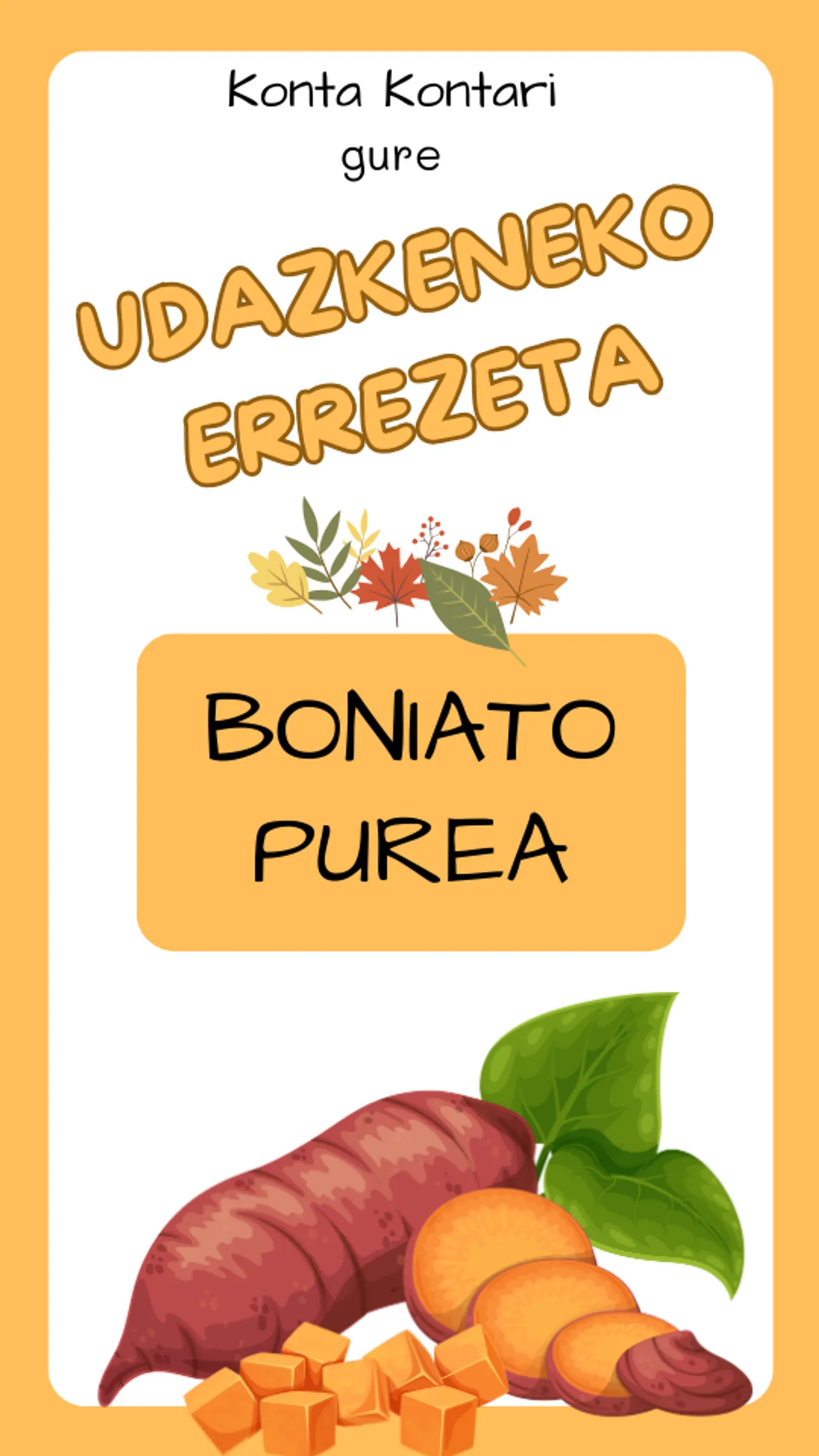 🍂 UDAZKENEKO ERREZETA 🍂