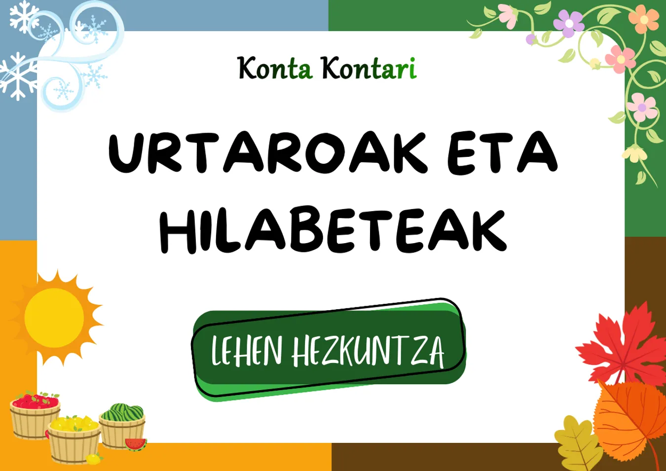 URTAROAK eta HILABETEAK